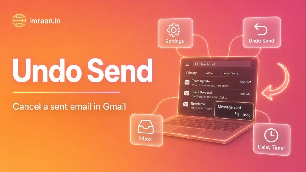 Undo Send illustration: Cancel a sent email in Gmail