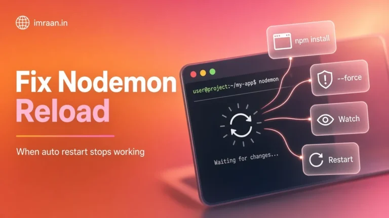 Fix Nodemon Reload illustration: When auto restart stops working
